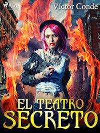 El teatro secreto - Víctor Conde - ebook