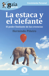 Guíaburros: La estaca y el elefante - Hermindo Piñeiro - ebook
