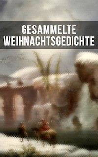 Gesammelte Weihnachtsgedichte - Johann Wolfgang von Goethe - ebook