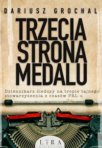 Trzecia strona medalu - Grochal Dariusz - ebook + audiobook + książka