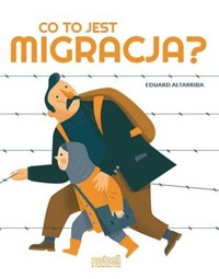 Co to jest migracja? - Altarriba Eduard - książka