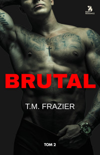 Brutal - T.M. Frazier - ebook + audiobook