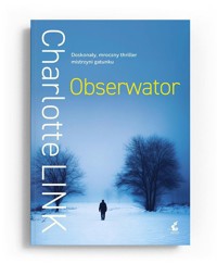 Obserwator - Charlotte Link - ebook + audiobook + książka