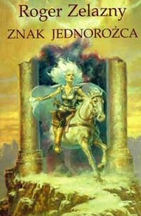 Znak jednorożca - Roger Zelazny - ebook