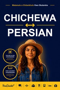 The Language Guide for Travelers - Chichewa to Persian - YouGuide - ebook