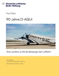 90 Jahre D-AQUI - Paul Zöller - ebook
