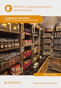 Aprovisionamiento en restauración. HOTR0110 - Miguel Ángel Fernández Díaz - ebook