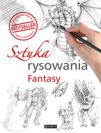 Sztuka rysowania. Fantasy - zbiorowa praca - książka