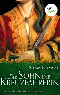 Der Sohn der Kreuzfahrerin - Nowicki Stefan - ebook
