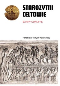 Starożytni Celtowie - Barry Cunliffe - ebook + książka