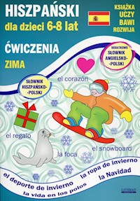 Hiszpański dla dzieci 6-8 lat Ćwiczenia Zima - Jewiak Hanna, Piechocka-Empel - książka