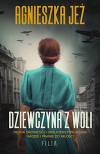 Dziewczyna z Woli - Agnieszka Jeż - ebook + audiobook + książka