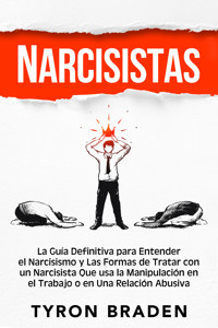 Narcisistas - Tyron Braden - ebook
