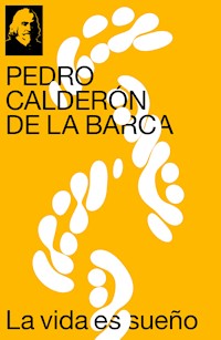 La vida es sueño - Pedro Calderón de la Barca - ebook