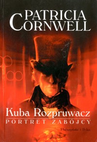 Kuba Rozpruwacz. Portret zabójcy - Patricia Cornwell - ebook