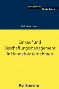 Einkauf und Beschaffungsmanagement in Handelsunternehmen - Heike Brockmann - ebook