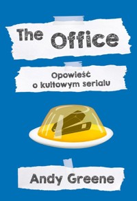 The Office Opowieść o kultowym serialu - Greene Andy - książka