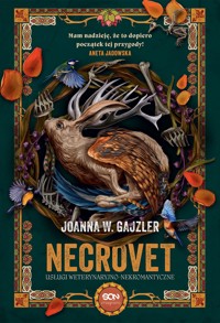 Necrovet. Usługi weterynaryjno-nekromantyczne - Joanna W. Gajzler - ebook + audiobook + książka