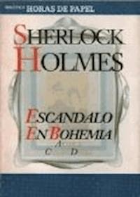 Un escándalo en Bohemia - Arthur Conan Doyle - darmowy ebook