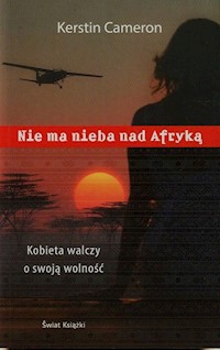 Nie ma nieba nad Afryką - Kerstin Cameron - książka