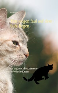 Von wegen faul auf dem Sofa liegen - Susi Menzel - ebook