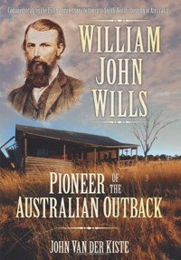 William John Wills - John Van der Kiste - ebook