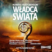 Władca Świata - Ks. Robert Hugh Benson - ebook + audiobook