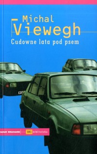 Cudowne lata pod psem - Michal Viewegh - ebook