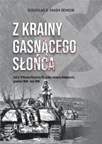 Z krainy gasnącego słońca. Tom 2 - Douglas E. Nash - książka
