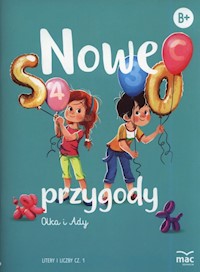 Nowe przygody Olka i Ady Litery i liczby część 1 -  - książka