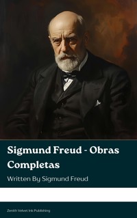 Sigmund Freud - Obras Completas - Sigmund Freud - ebook
