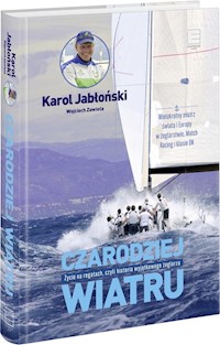 Czarodziej wiatru - Jabłoński Karol, Zawioła Wojciech - książka