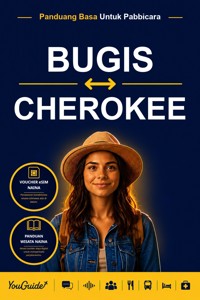 The Language Guide for Travelers - Buginese to Cherokee - YouGuide - ebook