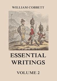 Essential Writings Volume 2 - William Cobbett - ebook