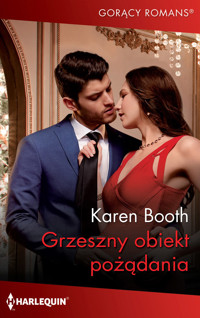 Grzeszny obiekt pożądania - Karen Booth - ebook
