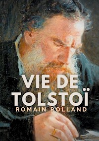 Vie de Tolstoi - Romain Rolland - ebook