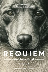 Requiem für einen Hund - Daniel Kehlmann - ebook