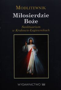 Modlitewnik Miłosierdzie Boże - Tomasz Ponikło - książka