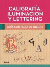 Caligrafía, iluminación y lettering - VVAA - ebook