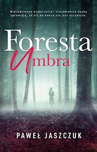 Foresta Umbra - Paweł Jaszczuk - audiobook + książka