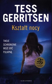 Kształt nocy - Tess Gerritsen - książka