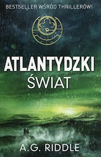 Atlantydzki świat - A. G. Riddle - książka