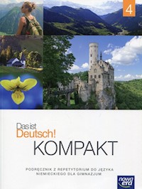 Das ist Deutsch! Kompakt 4 Język niemiecki Podręcznik z repetytorium + 2CD - Mróz-Dwornikowska Sylwia - książka