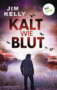 Kalt wie Blut - Jim Kelly - ebook