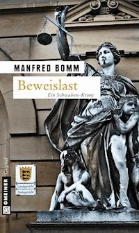 Beweislast - Manfred Bomm - ebook