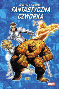 Fantastyczna Czwórka. Tom 4 - Jonathan Hickman - książka