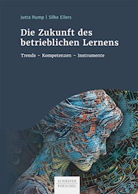 Die Zukunft des betrieblichen Lernens - Jutta Rump - ebook