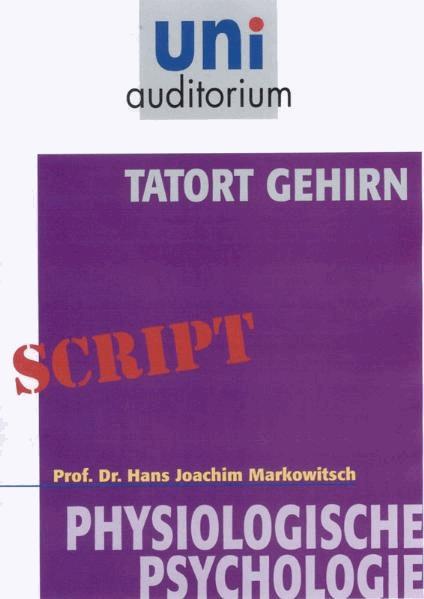 Tatort Gehirn