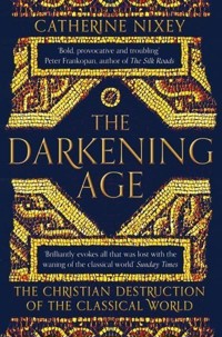 The Darkening Age - Nixey Catherine - książka