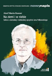 Na ziemi i w niebie - Ruszar Józef - książka